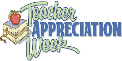 graphic that says teacher appreciation week